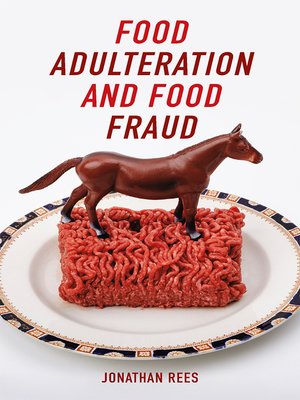cover image of Food Adulteration and Food Fraud